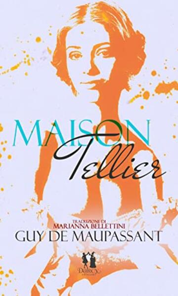 Maison Tellier: Italian Edition
